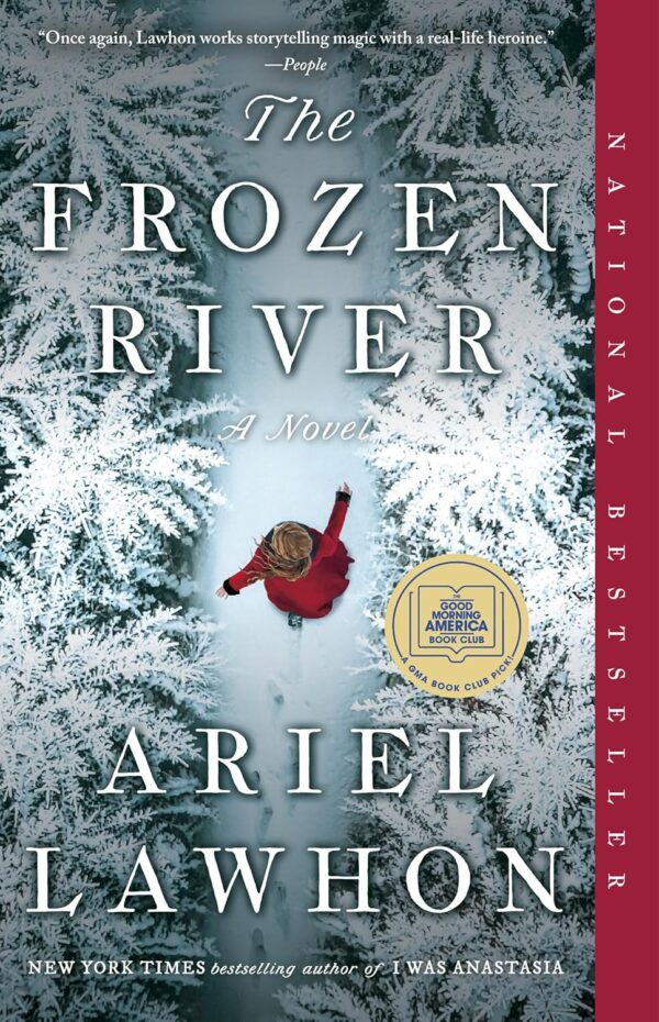 The Frozen River: A GMA Book Club Pick: A Novel